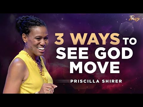 Priscilla Shirer: The 3 Ways to See God Work in Your Life and Recognize His Presence | Praise on TBN