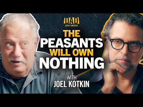 What AI Means for the Future of Family, Cities, and Freedom - Joel Kotkin