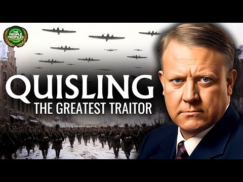 Vidkun Quisling - History’s Most Infamous Traitor Documentary