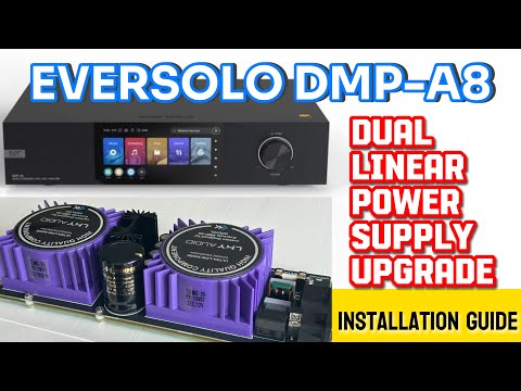 Dual Linear Power Supply LPS Upgrade for Eversolo A8 - Installation Guide and Sound