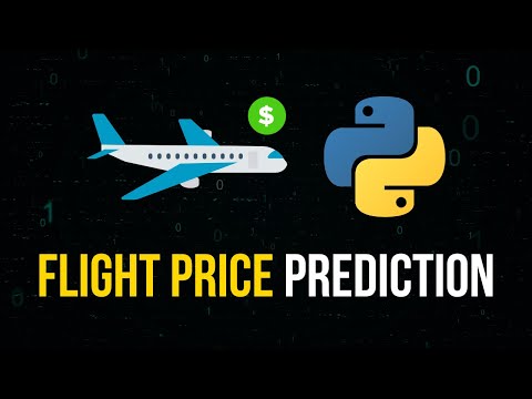 Flight Price Prediction in Python - Full Machine Learning Project