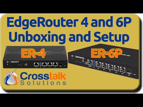 EdgeRouter 4 and 6 Unboxing and Setup