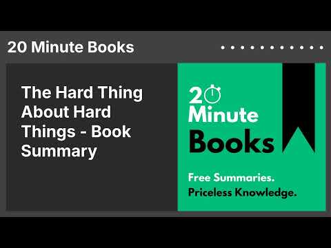The Hard Thing About Hard Things - Book Summary