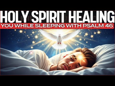 Powerful Night Prayer for a Miraculous Healing with the Holy Spirit | Listen Every Night