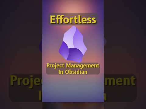 Easy Project Management π Obsidian Bases #obsidian #projectmanagement