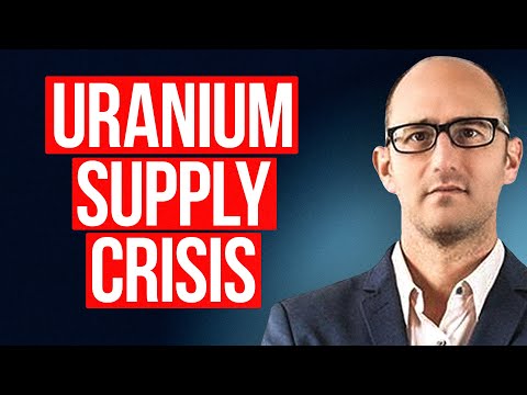 Justin Huhn: Uranium Supply Crisis Presents Huge Opportunity