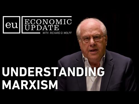 Economic Update: Understanding Marxism