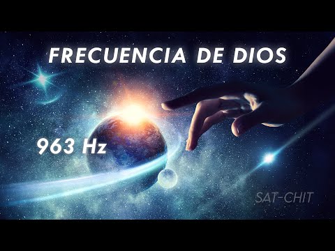 FRECUENCIA DE DIOS 963 Hz ✧ MANIFIESTA MILAGROS ✧ Música para Vibrar en Armonía con el UNIVERSO