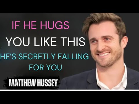 What His Hugs Really Mean—Signs He’s Emotionally Attached | Matthew Hussey