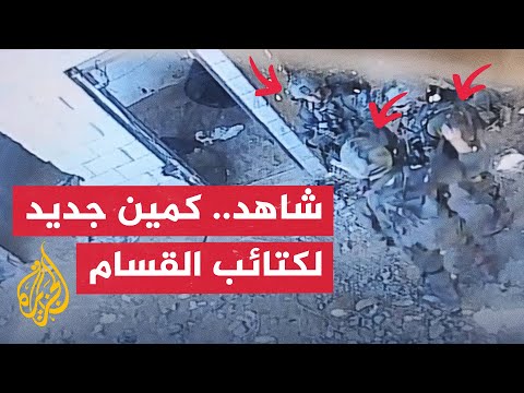 كتائب القسام: نفذنا كمينا محكما ضد جنود الاحتلال في بيت لاهيا