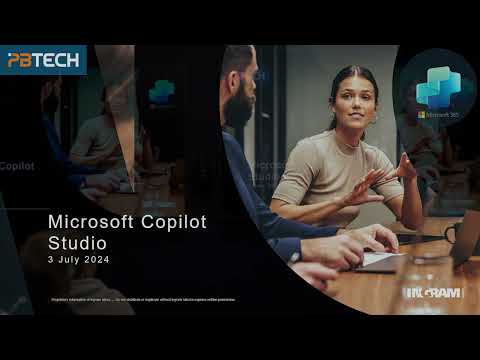 PB Tech x Microsoft - Copilot Studio - 3.7.24
