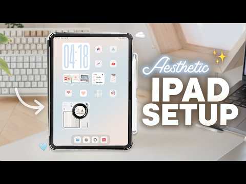 ✨🩵 My iPad Setup 2026 | customisation, widgets, custom icons