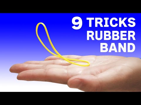 9 rubber band magic you don't know