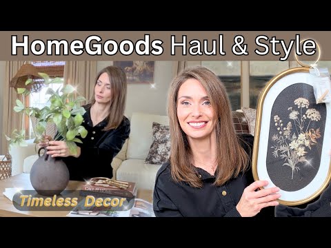 HomeGoods Haul & Style with Me | Timeless Everyday Decor Staples