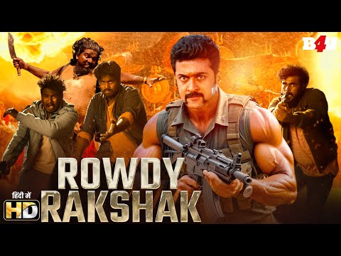 NEW SOUTH INDIAN MOVIES DUBBED IN HINDI 2024 FULL - SURIYA"S NEW HINDI DUBBED  MOVIE ROWDY RAKSHAK