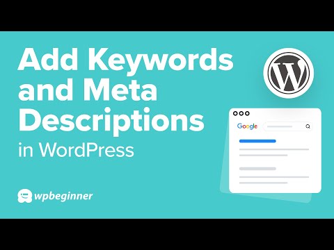 How to Add Keywords and Meta Descriptions in WordPress