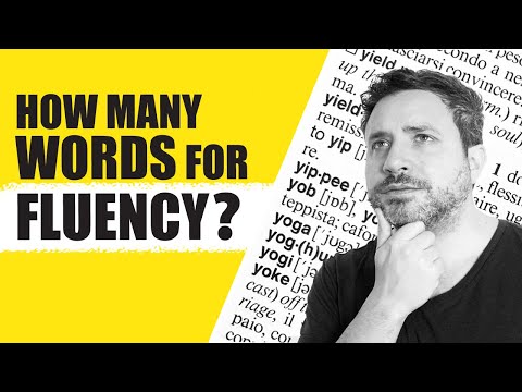 How Many Words Do You Need to Know to Speak a Language Fluently?