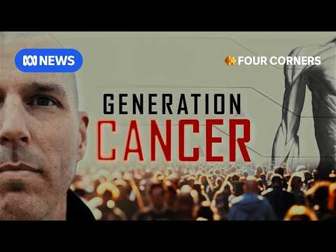 Investigating the rise of early-onset cancer | Four Corners Documentary