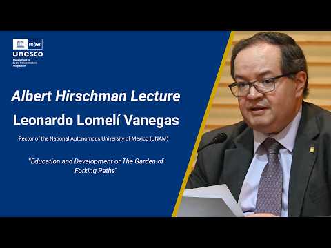 Albert Hirschman Lecture with Leonardo Lomeli Vanegas