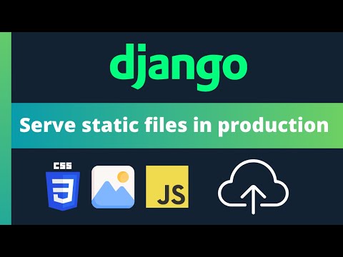 Serve static files in production with WhiteNoise in Django