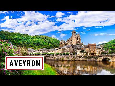 L'Aveyron : Une terre d'histoire - Les 100 lieux qu'il faut voir - Documentaire complet - MG
