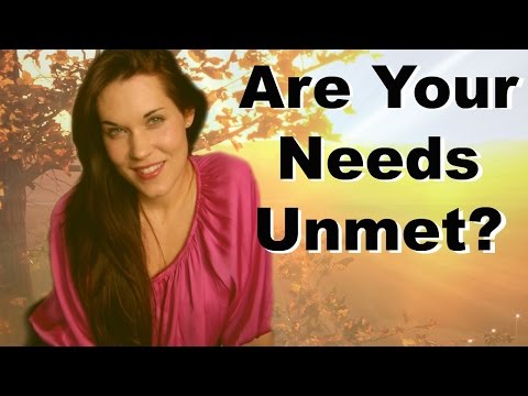 How To Meet Your Unmet Needs - Teal Swan