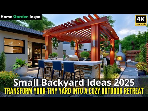 Small Backyard Ideas 2025: Transform Your Tiny Yard Into a Cozy Outdoor Retreat