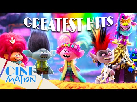 Trolls Ultimate Greatest Hits! | Trolls, Trolls World Tour and Trolls Band Together | Cinemation