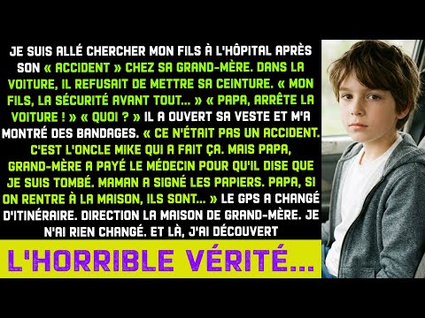 Le fils montre bandages : « L'oncle a fait ça. Mamie a payé le doc. GPS vers sa maison. »
