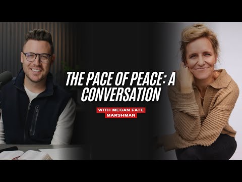 The Pace of Peace: A Conversation with Megan Fate Marshman