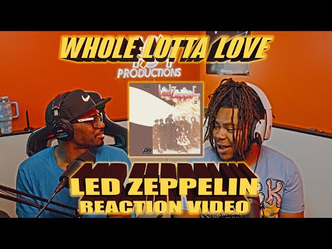 First Time Hearing Led Zeppelin's - Whole Lotta Love (Reaction Video)