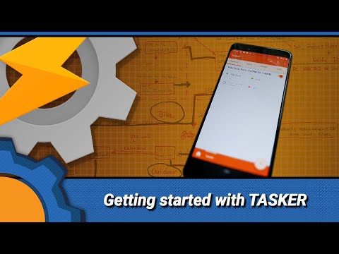 TASKER: Getting Started