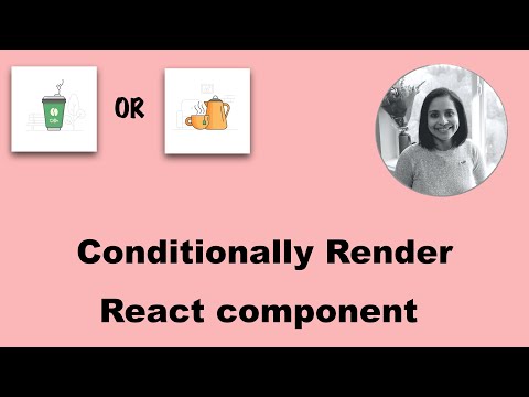 How to conditionally render React component ?
