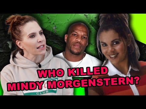 The murder of  Mindy Morgenstern