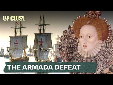 What Sank the Spanish Armada? The Truth Behind England's Heroic Victory | Up Close