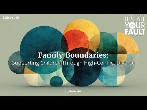 Family Boundaries: Supporting Children Through High-Conflict Divorce