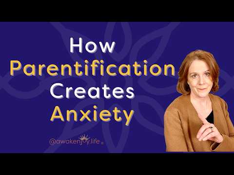 Parentification and Adult Anxiety