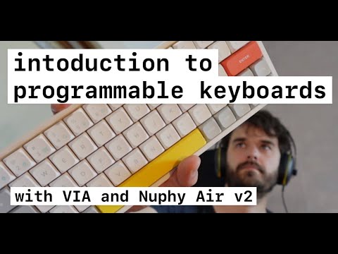 Introduction to Programmable Keyboards