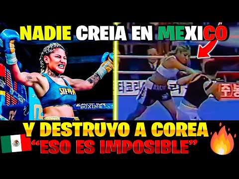 NADIE CREÍA en esta BOXEADORA MEXICANA y DESTRUYÓ a COREANA para SIEMPRE 🇲🇽😱