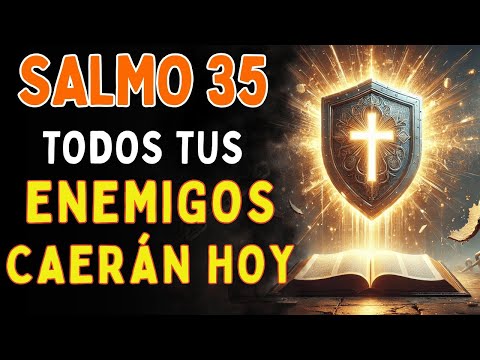 ROMPE Maldiciones, Brujeria y Envidia AHORA  Oración Salmo 35