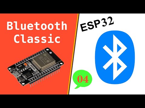 ESP32 Bluetooth Classic - ESP32 Beginner's Guide
