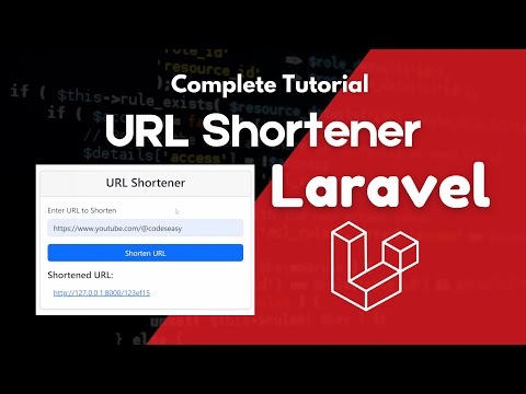 Build a URL Shortener with Laravel - Full Tutorial (Step-by-Step Guide)