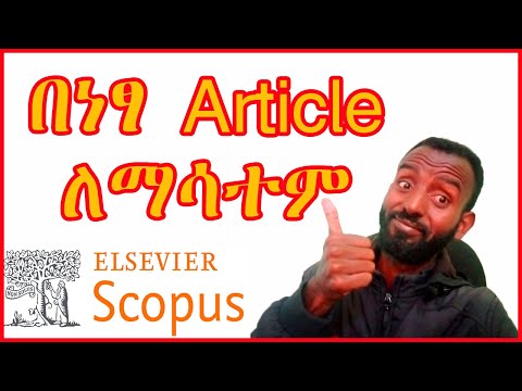በነፃ article ማሳተም How to publish a research on higher indexed journal  #subscription #waiver #Scopus