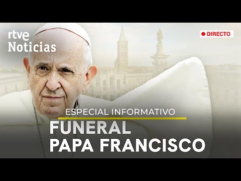 FUNERAL PAPA FRANCISCO: ESPECIAL INFORMATIVO desde la PLAZA DE SAN PEDRO | RTVE