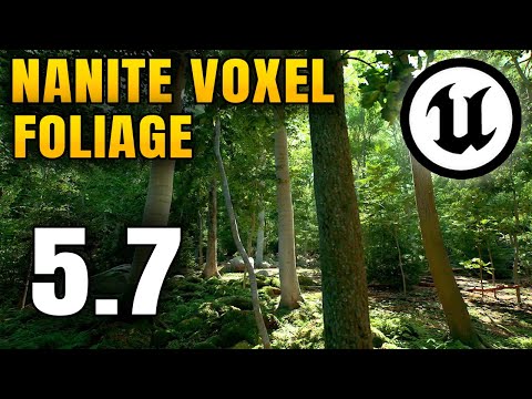 Unreal Engine 5.7 NEW Nanite Voxelize Foliage