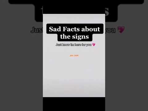 SAD FACTS ABOUT THE ZODIAC SIGNS 😖