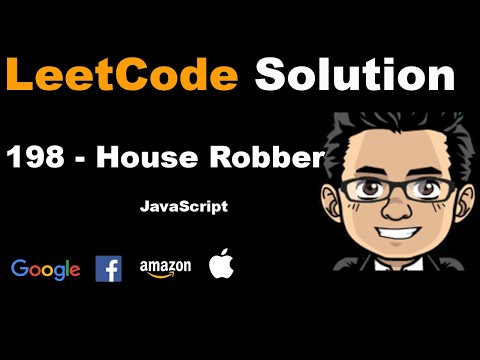 LeetCode Solution - 198 House Robber | Javascript | Dynamic Programming