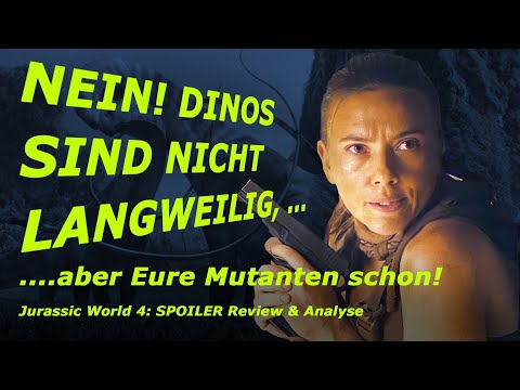 Jurassic World 4: Die Wiedergeburt - SPOILER-Review & Analyse