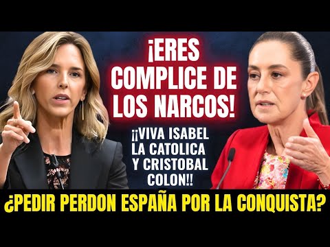 CAYETANA ¡SE PLANTA EN AMÉRICA!🔥DESTRUYE A SHEINBAUM POR EXIGIR A ESPAÑA DISCULPAS POR LA CONQUISTA🔥