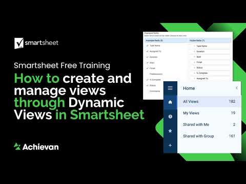 Smartsheet Free Training: How to create and manage views through Dynamic Views